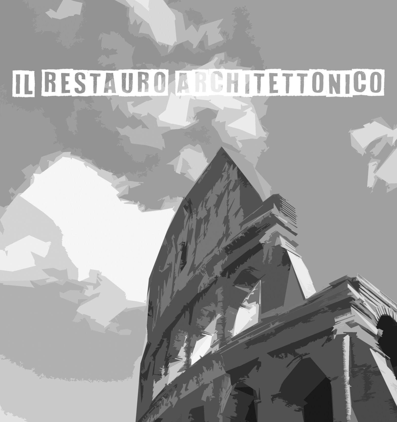 Il restauro archeologico