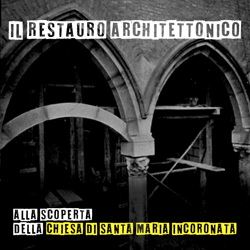 Alla scoperta della Chiesa di Santa Maria&nbsp;Incoronata